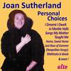 Joan Sutherland: Personal Choices