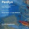 P Reynolds - Penllyn: Collected Solo Piano Music