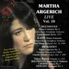 Martha Argerich Live Vol.10: Piano Concertos, 1970 Tokyo Recital, etc.