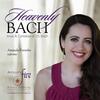 JS Bach - Heavenly Bach: Arias and Cantatas