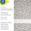 Santoro - Fantasias Sul America, Sonata for Solo Violin