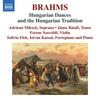Brahms - Hungarian Dances and the Hungarian Tradition