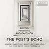The Poet�s Echo: Britten, Prokofiev, Shostakovich