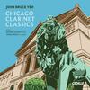John Bruce Yeh: Chicago Clarinet Classics