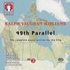 Vaughan Williams - 49th Parallel: Complete Music for the Film