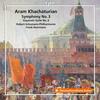 Khachaturian - Symphony no.3, Gayaneh Suite no.3