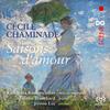 Chaminade - Saisons damour: Songs