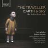 Alec Roth - The Traveller, Earth and Sky