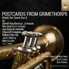 Postcards from Grimethorpe: Music for Brass Band