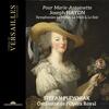Haydn - Pour Marie-Antoinette: Symphonies 6-8
