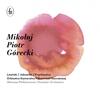 M Gorecki - Orchestral Works