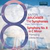 Bruckner - The Symphonies (arr. for organ) Vol.8: Symphony no.8