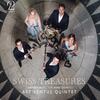 Swiss Treasures: Chamber Music for Wind Quintet