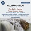 Rachmaninov - The Bells, Spring, Three Russian Songs