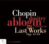 Chopin - Last Works