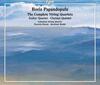 Papandopulo - Complete String Quartets, Guitar Quartet, Clarinet Quintet