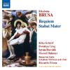 Brusa - Orchestral Works Vol.5: Requiem, Stabat Mater