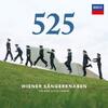 Wiener Sangerknaben: 525th Anniversary