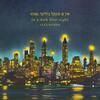 Weiser - in a dark blue night