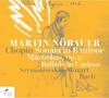 Chopin - Piano Sonata no.3, Mazurkas op.50, Ballade no.4, etc.