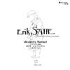 Satie - Avant-dernieres pensees: Piano, Chamber & Vocal Music