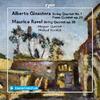 Ginastera - String Quartet no.1, Piano Quintet; Ravel - String Quartet