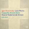 Stravinsky - Late Works