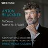 Bruckner - Te Deum, Mass no.3 in F minor