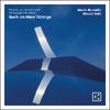 Bach on Nine Strings: Suite, Partita and Sonata for Two Piccolo Cellos