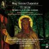 Charpentier - Te Deum, In natitvitatem Domini canticum