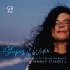 Shapes of Water: Piano Music by Debussy and Beyond