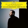 Mendelssohn - Symphonies and Oratorios