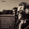 Hillborg: Vaporised Tivoli - Orchestral and Concertante Works Vol.1