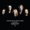 Encounter - Golijov: Dreams & Prayers of Isaac the Blind; Vasks: String Quartet no.6