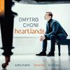 Heartlands: Schumann, Lysenko, Brahms