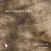 Indeterminate State: Percussion Works
