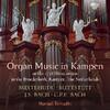 Organ Music in Kampen: Buxtehude, Buttstett, JS & CP.E Bach