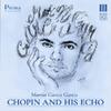 Chopin and his Echo