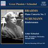 Brahms - Piano Concerto No.2, Schumann - Kinderszenen