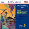 Jewish Operas vol. 1