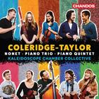 Coleridge-Taylor - Nonet, Piano Trio, Piano Quintet