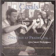 Casals Festivals at Prades, vol.2 - Live Concert Performances, 1953-62 | Music & Arts MACD1187