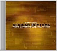 Ligeti - Aka Pygmies: African Rhythms | Warner 8573865842