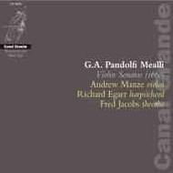 Pandolfi Mealli - Violin Sonatas         | Channel Classics - Canal Grande CG06005