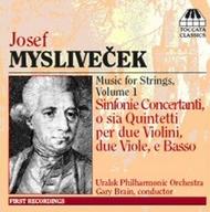Myslivecek - Music for Strings Volume I
