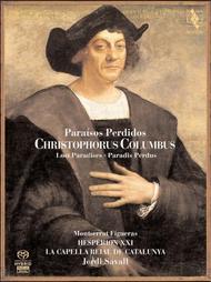 Christophorus Columbus - Lost Paradises | Alia Vox AVSA9850