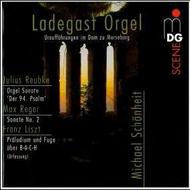 Liszt / Reubke / Reger - Organ Works
