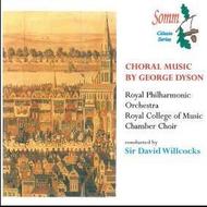 George Dyson - Choral Music | Somm SOMMCD014