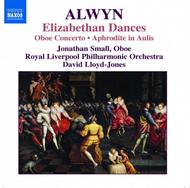 Alwyn - Elizabethan Dances, Oboe Concerto, etc | Naxos 8570144