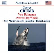 Crumb - Vox Balaenae | Naxos - American Classics 8559205
